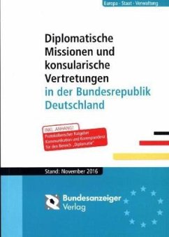 Diplomatische Missionen und konsularische Vertretungen in der Bundesrepublik Deutschland