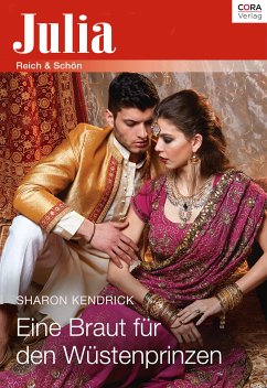 Eine Braut für den Wüstenprinzen (eBook, ePUB) - Kendrick, Sharon