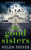 The Good Sisters (eBook, ePUB) The Good Sisters (eBook, ePUB)