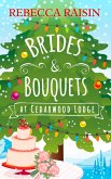 Brides and Bouquets At Cedarwood Lodge (eBook, ePUB)