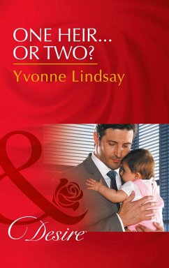 One Heir...Or Two? (eBook, ePUB) - Lindsay, Yvonne