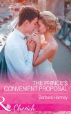 The Prince's Convenient Proposal (Mills & Boon Cherish) (eBook, ePUB)