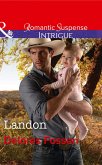 Landon (Mills & Boon Intrigue) (The Lawmen of Silver Creek Ranch, Book 9) (eBook, ePUB)
