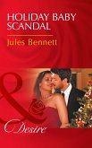 Holiday Baby Scandal (Mills & Boon Desire) (Mafia Moguls, Book 3) (eBook, ePUB)