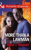 More Than A Lawman (Mills & Boon Romantic Suspense) (Honor Bound, Book 1) (eBook, ePUB)