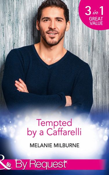 Tempted By A Caffarelli (eBook, ePUB) Tempted By A Caffarelli (eBook, ePUB)