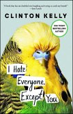 I Hate Everyone, Except You (eBook, ePUB)