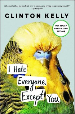 I Hate Everyone, Except You (eBook, ePUB) - Kelly, Clinton