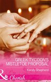 Greek Tycoon's Mistletoe Proposal (Mills & Boon Cherish) (Maids Under the Mistletoe, Book 2) (eBook, ePUB)