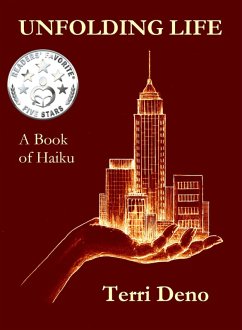 Cover Unfolding Life: A Book of Haiku (eBook, ePUB)