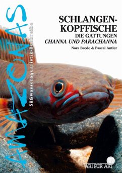 Schlangenkopffische (eBook, ePUB) - Brede, Nora; Antler, Pascal