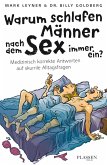 Warum schlafen Männer nach dem Sex immer ein? (eBook, ePUB)