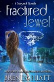 Fractured Jewel: A Starstruck Novella (eBook, ePUB)