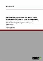 Analyse der Anwendung des Beller`schen Entwicklungsbogens in einer Kinderkrippe (eBook, ePUB) - Missbach, Anne