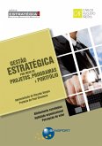 Gestão Estratégica por meio de Projetos, Programas e Portfólio (eBook, ePUB)