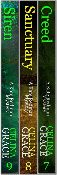 The Kate Redman Mysteries Volume 3 (Creed, Sanctuary, Siren) (eBook, ePUB) The Kate Redman Mysteries Volume 3 (Creed, Sanctuary, Siren) (eBook, ePUB)