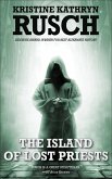 The Island of Lost Priests (eBook, ePUB)