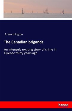 The Canadian brigands