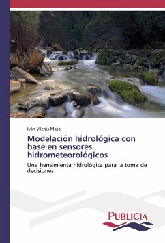 Modelación hidrológica con base en sensores hidrometeorológicos - Vilchis Mata, Iván