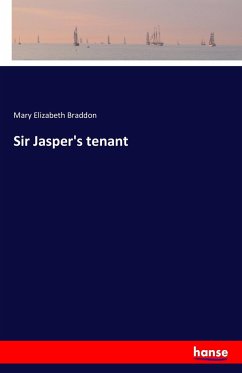 Sir Jasper's tenant