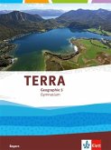 TERRA Geographie für Bayern. Schülerbuch 5. Klasse. Ausgabe für Gymnasien