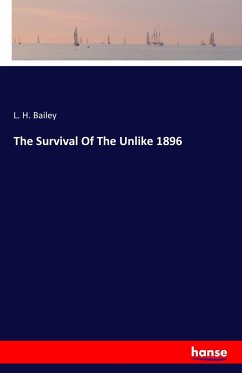 The Survival Of The Unlike 1896