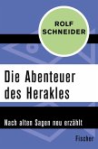 Die Abenteuer des Herakles (eBook, ePUB)