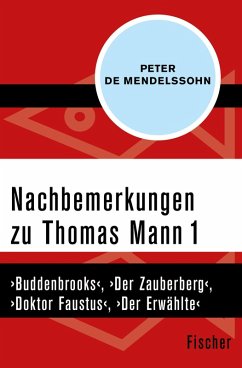 Nachbemerkungen zu Thomas Mann (1) (eBook, ePUB) - Mendelssohn, Peter de