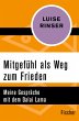 Mitgefühl als Weg zum Frieden (eBook,... - Bild 1