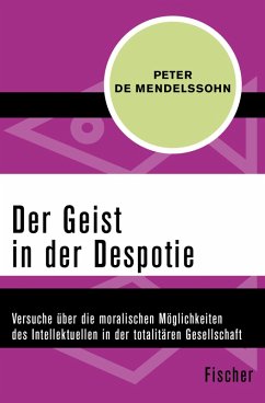 Der Geist in der Despotie (eBook, ePUB) - Mendelssohn, Peter de