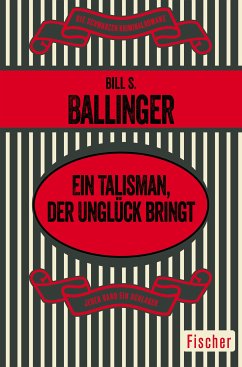 Ein Talisman, der Unglück bringt (eBook, ePUB) - Ballinger, Bill S.