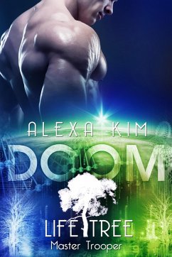 Doom / Life Tree - Master Trooper Bd.7 (eBook, ePUB) - Kim, Alexa