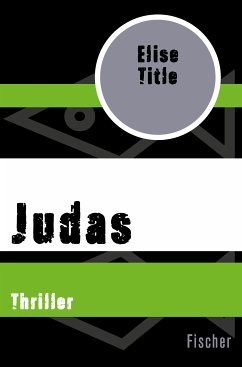 Judas (eBook, ePUB) - Title, Elise