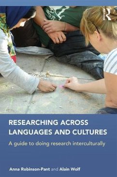Researching Across Languages and Cultures - Robinson-Pant, Anna; Wolf, Alain