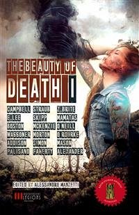 The Beauty of Death Vol.1 (eBook, ePUB) - Campbell, Ramsey; Lee, Edward; Skipp, John; Straub, Peter; Z. Brite, Poppy
