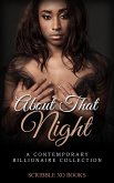 About That Night: A BWWM Interracial Billionaire Romance Collection (eBook, ePUB)