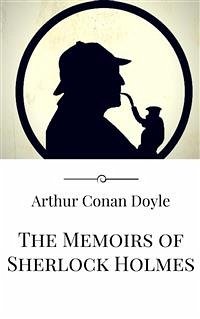 The Memoirs of Sherlock Holmes (eBook, ePUB) - Conan Doyle, Arthur