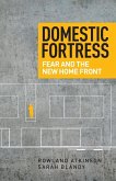 Domestic fortress