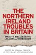 The Northern Ireland Troubles in Britain - Bild 1