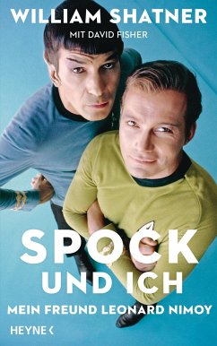 Spock und ich - Shatner, William;Fisher, David