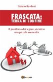 Frascata: terra di confine (eBook, ePUB)