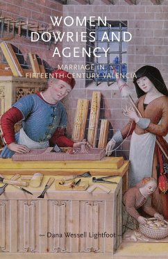 Women, dowries and agency - Lightfoot, Dana Wessell