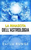 La rinascita dell'Astrologia (eBook, ePUB)