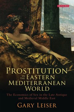 Prostitution in the Eastern Mediterranean World - Leiser, Gary