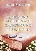 Sagen und Märchen aus Sachsen und Thüringen