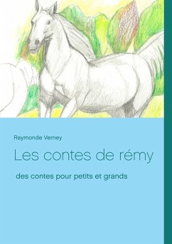 Les contes de rémy - Verney, Raymonde