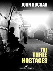 The Three Hostages (eBook, ePUB) - Buchan, John