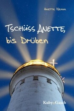 Cover Tschüss Anette, bis Drüben