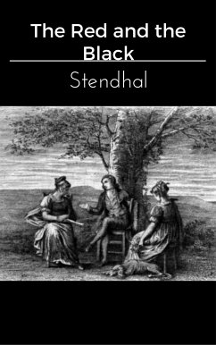 The Red and the Black (eBook, ePUB) - Stendhal; Stendhal; Stendhal
