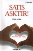 Satis Asktir